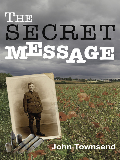 Title details for The Secret Message by John Townsend - Available